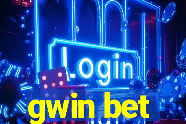 gwin bet